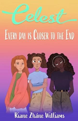 Celest: Every Day is Closer to the End