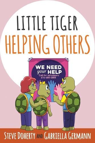 Little Tiger - Helping Others