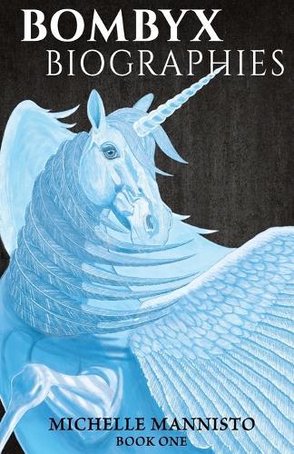 Bombyx Biographies: Book One