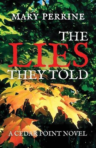 The Lies They Told