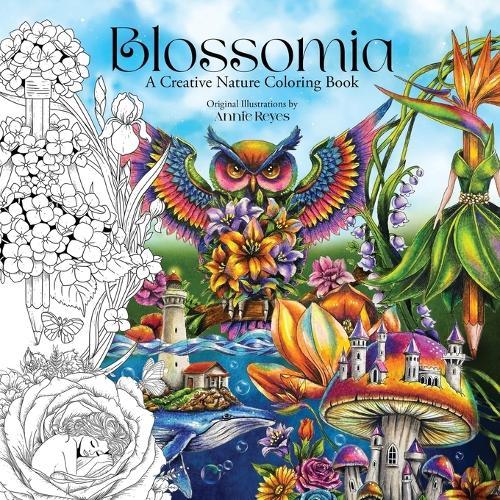 Blossomia. A Creative Nature Coloring