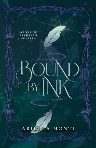 Bound by Ink: A Scions of Belhaven novella