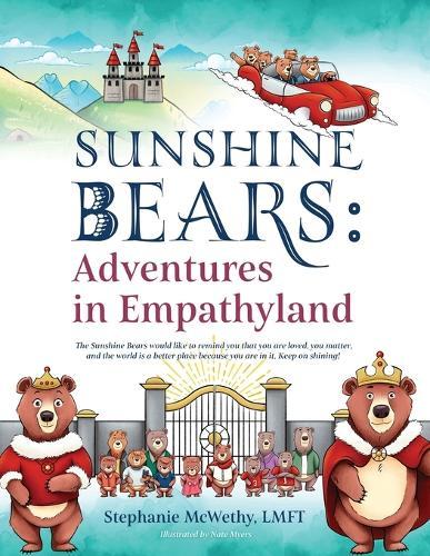 Sunshine Bears: Adventures in Empathyland