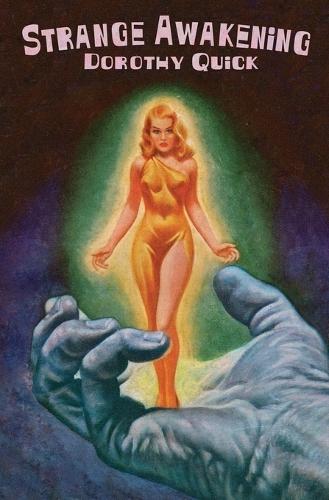 Strange Awakening