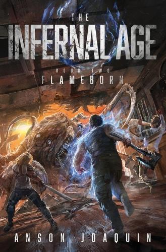 The Infernal Age: Flameborn