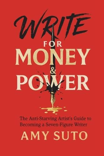 Write for Money and Power