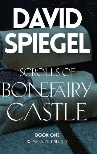 Scrolls of Bonefairy Castle