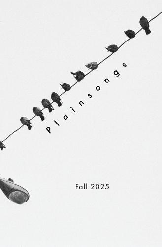 Plainsongs 44.1: Fall 2025