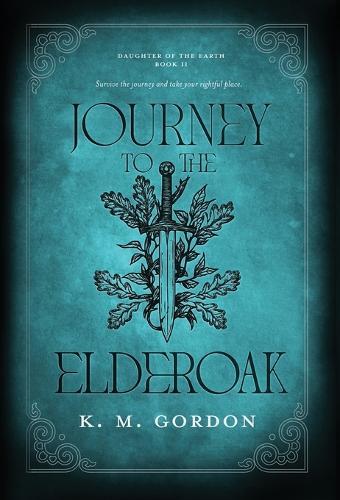 Journey to the Elderoak