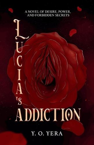 Lucia's Addiction