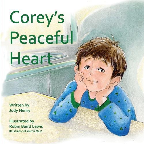 Corey's Peaceful Heart
