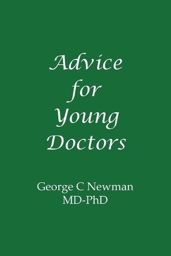 Advice for Young Doctors