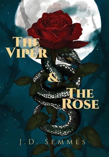 The Viper and The Rose