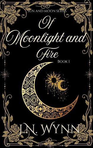 Of Moonlight and Fire