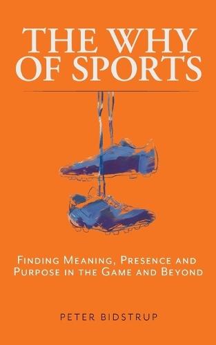 The Why of Sports