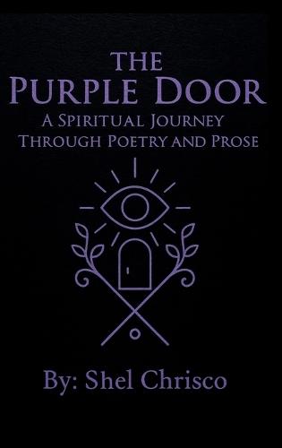 The Purple Door: A Spiritual Journey Through Poetry and Prose