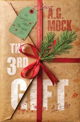 The 3rd Gift: A Thriller