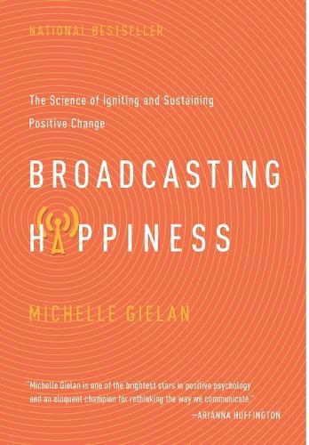 Broadcasting Happiness