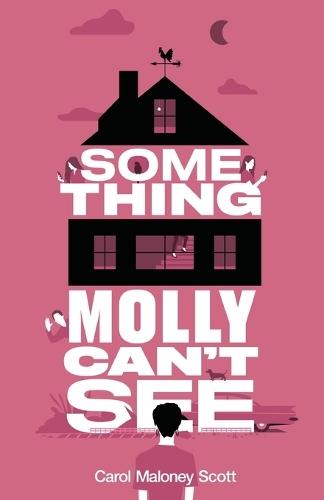 Something Molly Can't See
