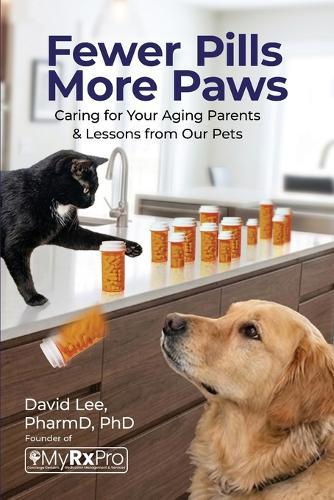 Fewer Pills, More Paws: Caring for Your Aging Parents and Lessons from Our Pets