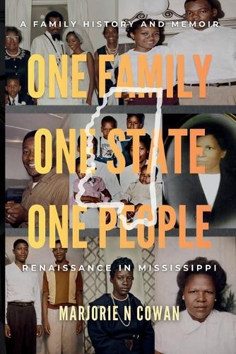 One Family, One State, One People. Renaissance in Mississippi