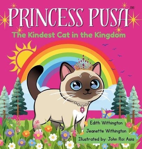 Princess Pusa: The Kindest Cat in the Kingdom