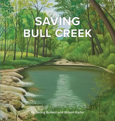 Saving Bull Creek