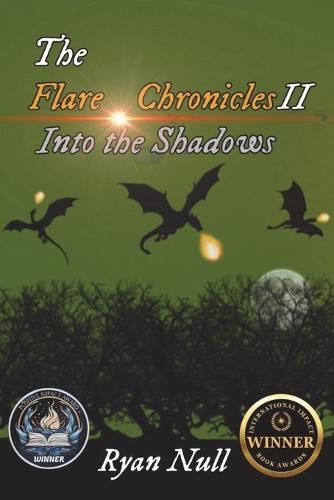 The Flare Chronicles: Into the Shadows