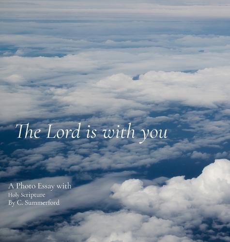 The Lord is with you