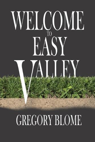 Welcome to Easy Valley