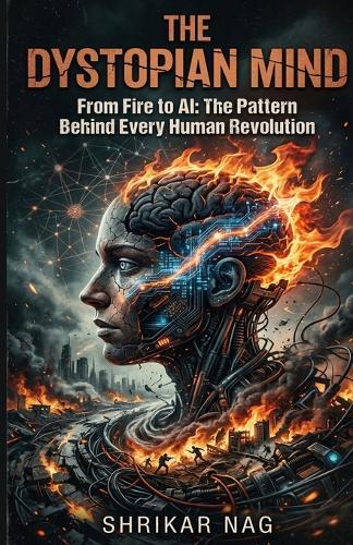 The Dystopian Mind