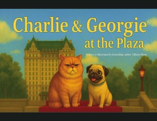 Charlie & Georgie at the Plaza