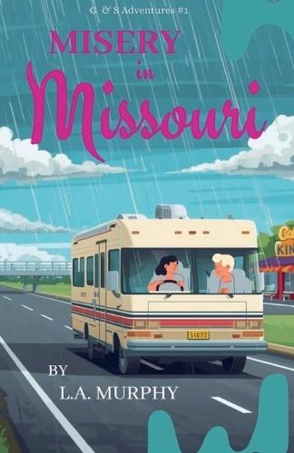 MISERY in Missouri