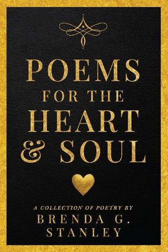 Poems for the Heart & Soul
