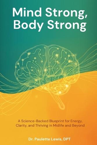 Mind Strong, Body Strong