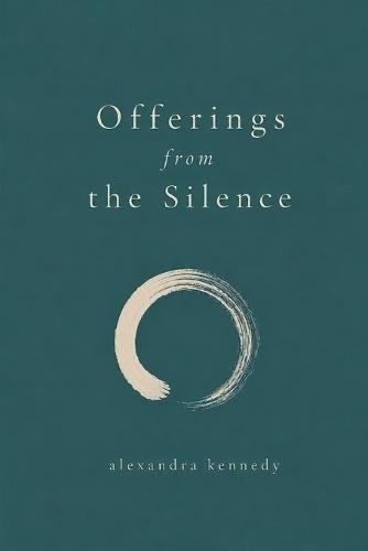 Offerings from the Silence