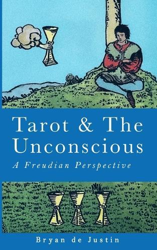 Tarot and The Unconscious: A Freudian Perspective