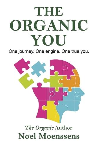 The Organic You: No Gluten, No Filters, No Bullsh@t