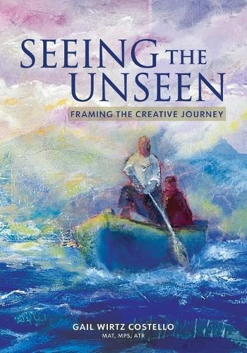 Seeing the Unseen: Framing the Creative Journey