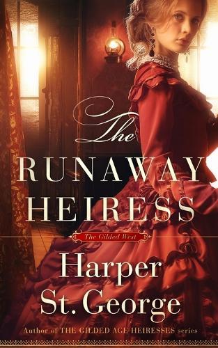 The Runaway Heiress