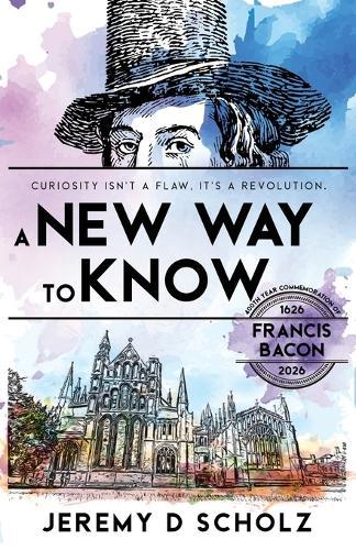 A New Way To Know: Curiosity Isn't a Flaw, It's a Revolution.