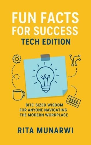 Fun Facts For Success: Tech Edition