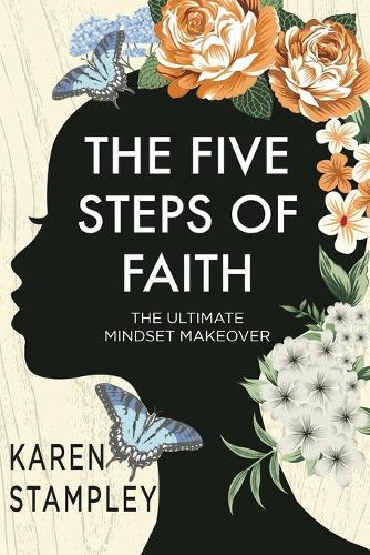 The Five Steps of Faith